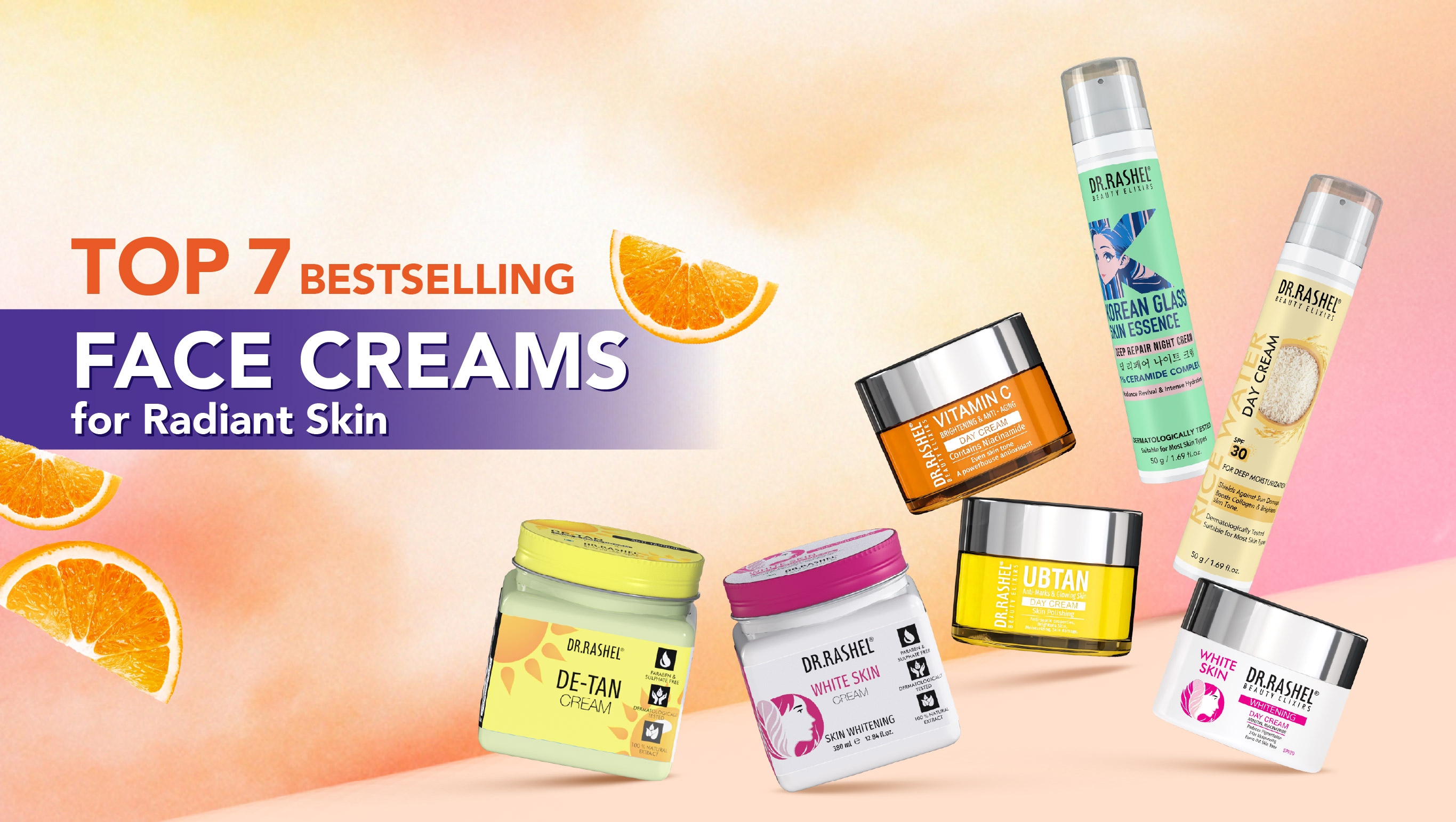 Top 7 Bestselling Face Creams for Radiant Skin