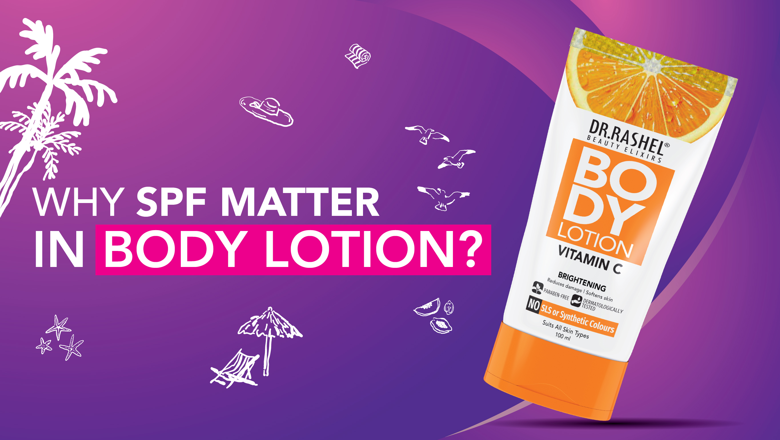 Why SPF Matter in Body Lotion?