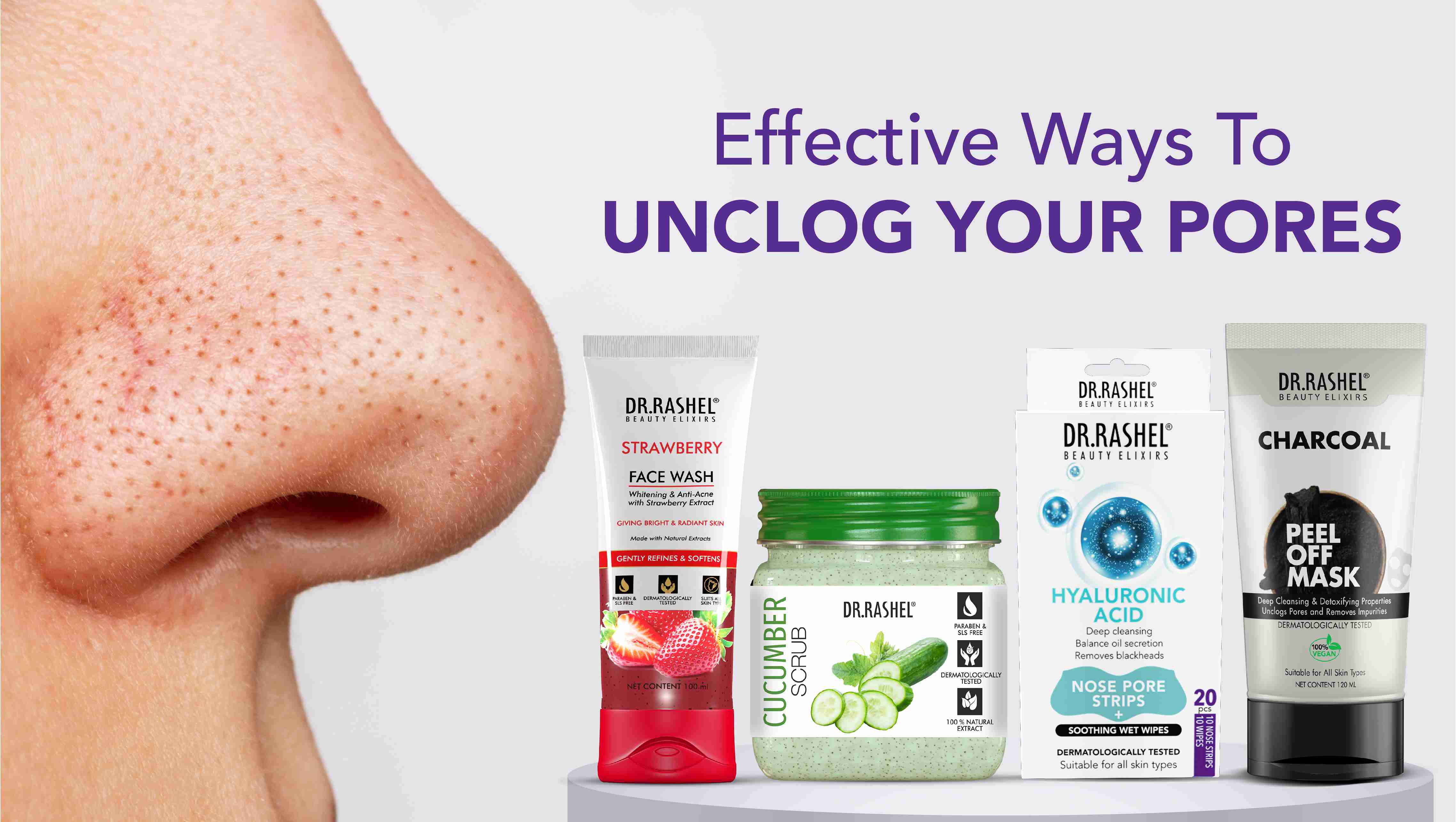 Effective Ways To Unclog Your Pores